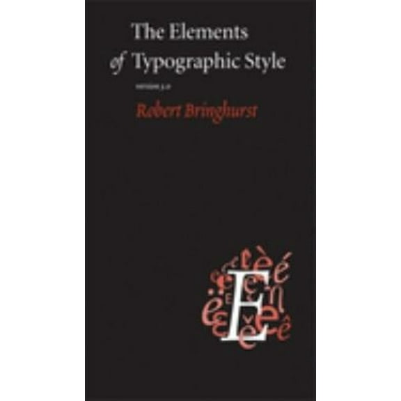 Pre-Owned The Elements of Typographic Style (Paperback) 0881792063 9780881792065