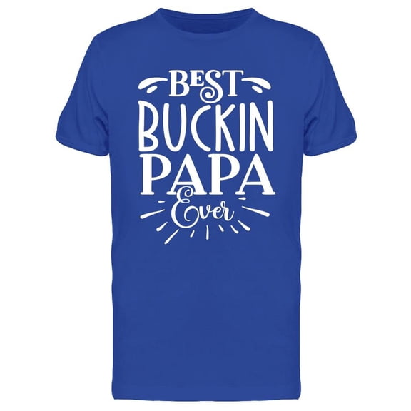 Best Buckin Papa Evre Tee Men's -Image by Shutterstock