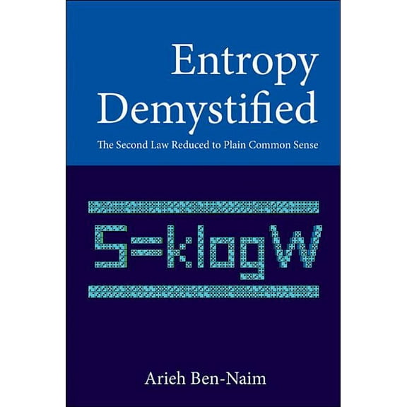 Entropy Demystified, (Hardcover)
