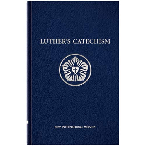 Pre-Owned Luther's Catechism : New International Version, Used [Hardcover]