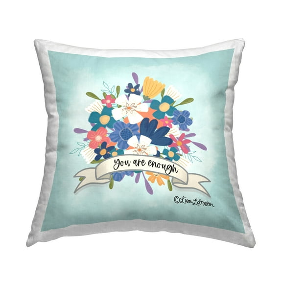 Stupell Industries Floral You Are Enough Decorative Printed Throw Pillow Design by Lisa Larson.