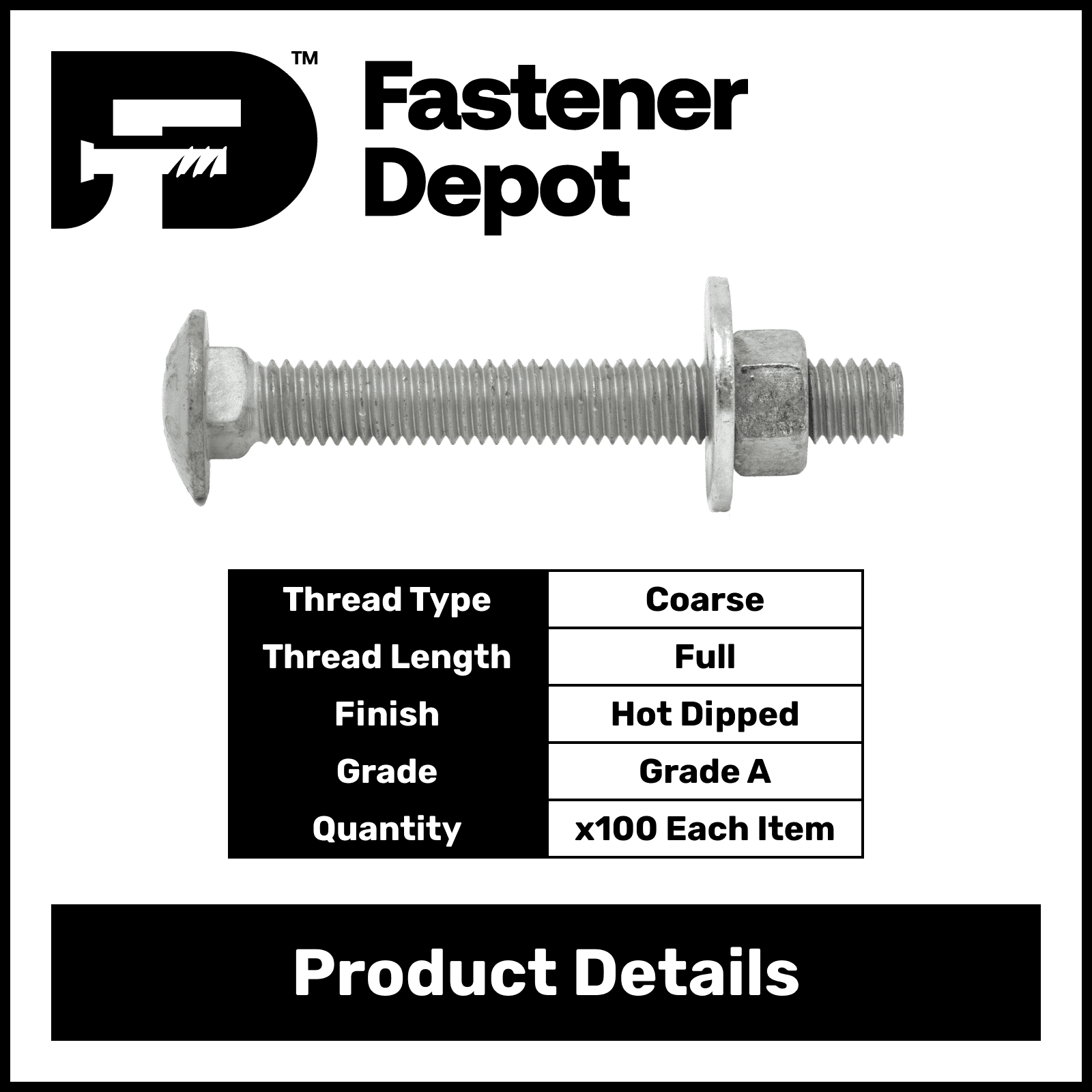 5/16"-18 x 2-1/4" Hot Dipped Galvanized Carriage Bolt w/Nuts & Flat Washers, Quantity 100 - by Fastener Depot, LLC