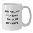 thumbnail image 2 of Funny Pilot Gifts, White Coffee Mugs for Men, Pilot Friends, Christmas Unique Gifts from Friends, Funny 'I'm A Pilot' Mug, 2 of 4