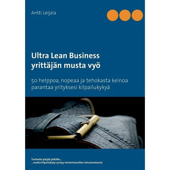 Ultra Lean Business: yrittäjän musta vyö, (Paperback)