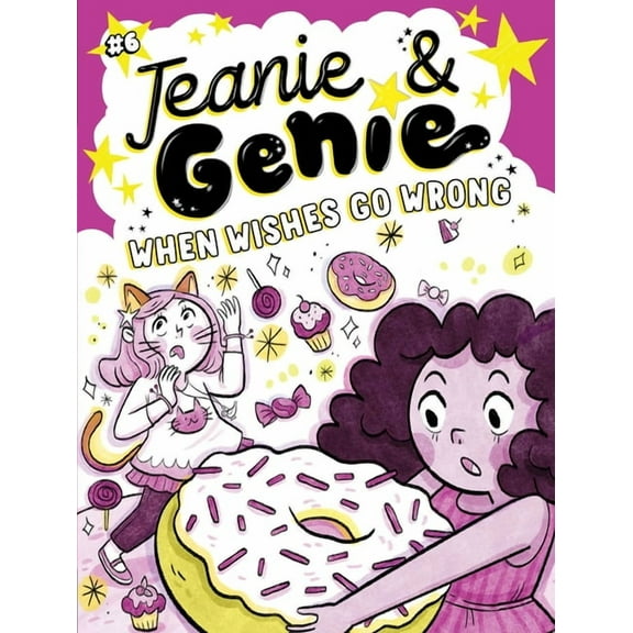 Jeanie & Genie When Wishes Go Wrong, Book 6, (Hardcover)