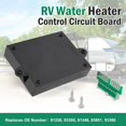 thumbnail image 3 of Placa de control de encendido del calentador de agua para autocaravanas 91365 91226, compatible con Atwood GCH6A-10E, G9-EXT, G16-EXT y GC6AA-10E., 3 of 5