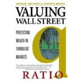 thumbnail image 1 of Pre-Owned Valuing Wall Street: Protecting Wealth in Turbulent Markets (Hardcover) 0071354611 9780071354615, 1 of 1