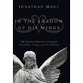 thumbnail image 2 of In the Shadow of His Wings (Hardcover), 2 of 2