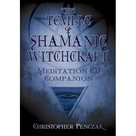 Penczak Temple: The Temple of Shamanic Witchcraft CD Companion (Audiobook)