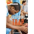 thumbnail image 1 of Pre-Owned Half-Court Trap (Paperback) 1459416449 9781459416444, 1 of 1