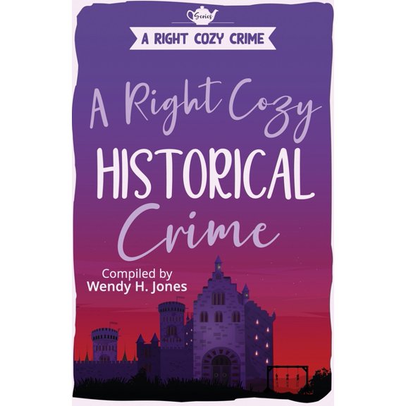 A Right Cozy Crime A Right Cozy Historical Crime, (Paperback)