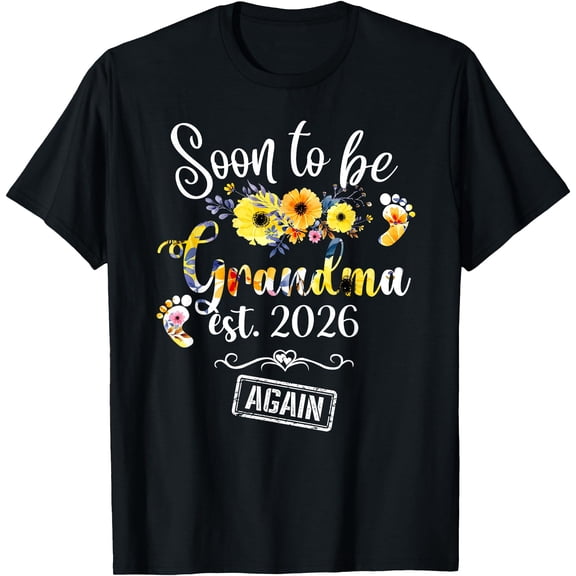 Soon to be Grandma, Again est 2026 New Grandma T-Shirt