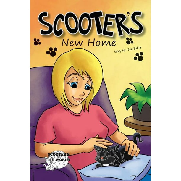 Scooter Scooter's New Home Book 2 (Paperback)