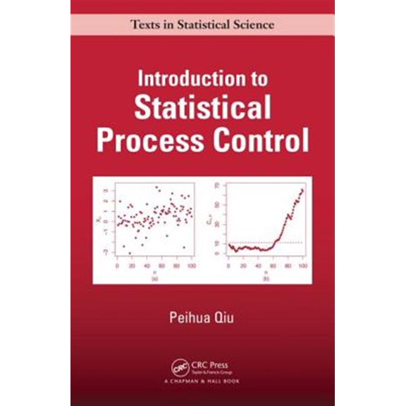 Pre-Owned Chapman & Hall/CRC Texts in Statistical Science: Introduction to Statistical Process Control (Hardcover)