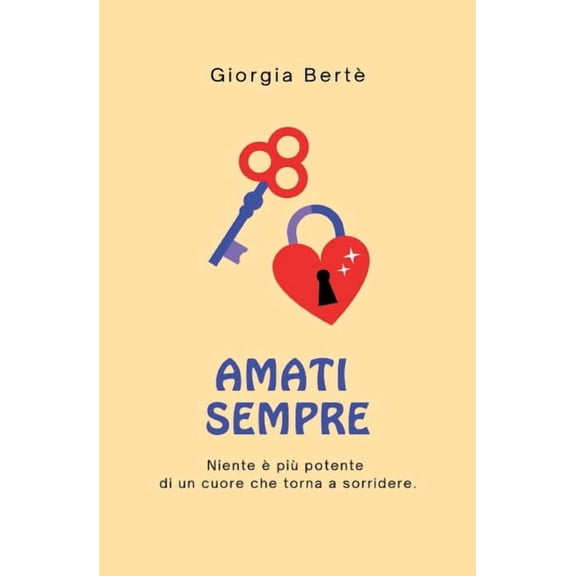 Amati Sempre, (Paperback)