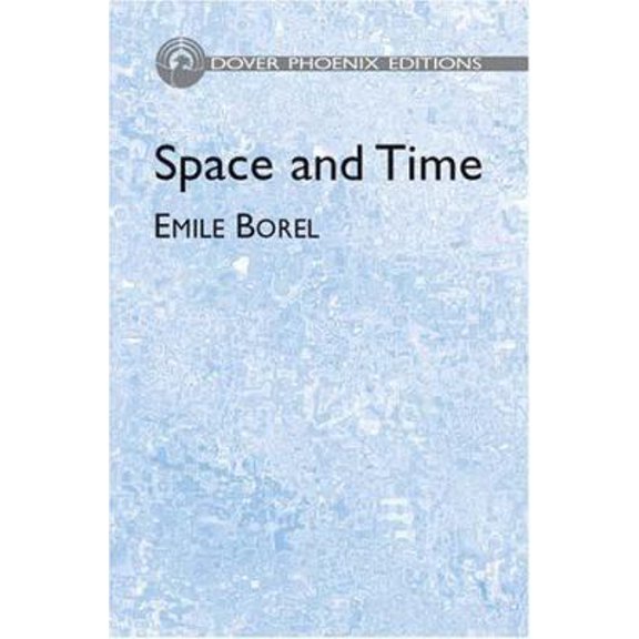 Pre-Owned Space and Time (Dover Phoenix Editions) (Hardcover) 0486495450 9780486495453