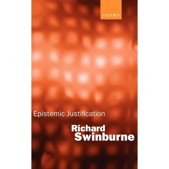 Epistemic Justification, (Hardcover)