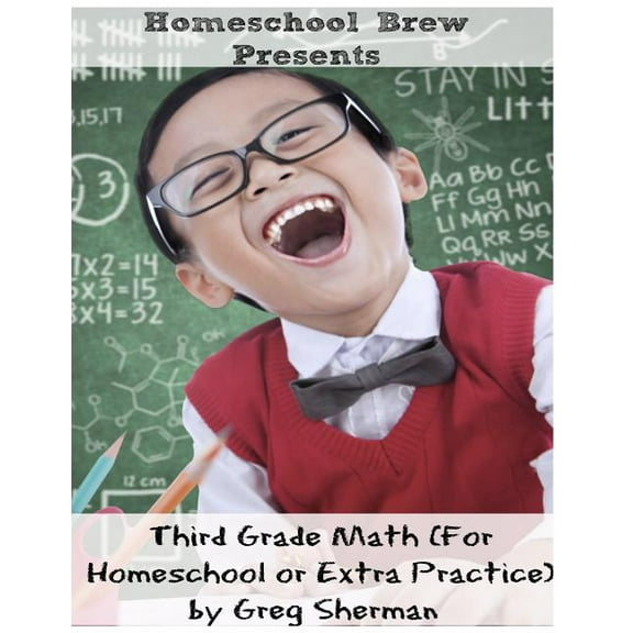 Third Grade Math: (For Homeschool or Extra Practice), (Paperback)