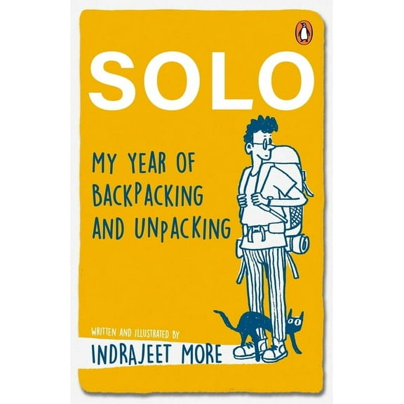 Solo: My Year of Backpacking and Unpacking, (Paperback)