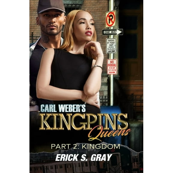 Carl Weber's Kingpins: Queens 2: The Kingdom, (Paperback)