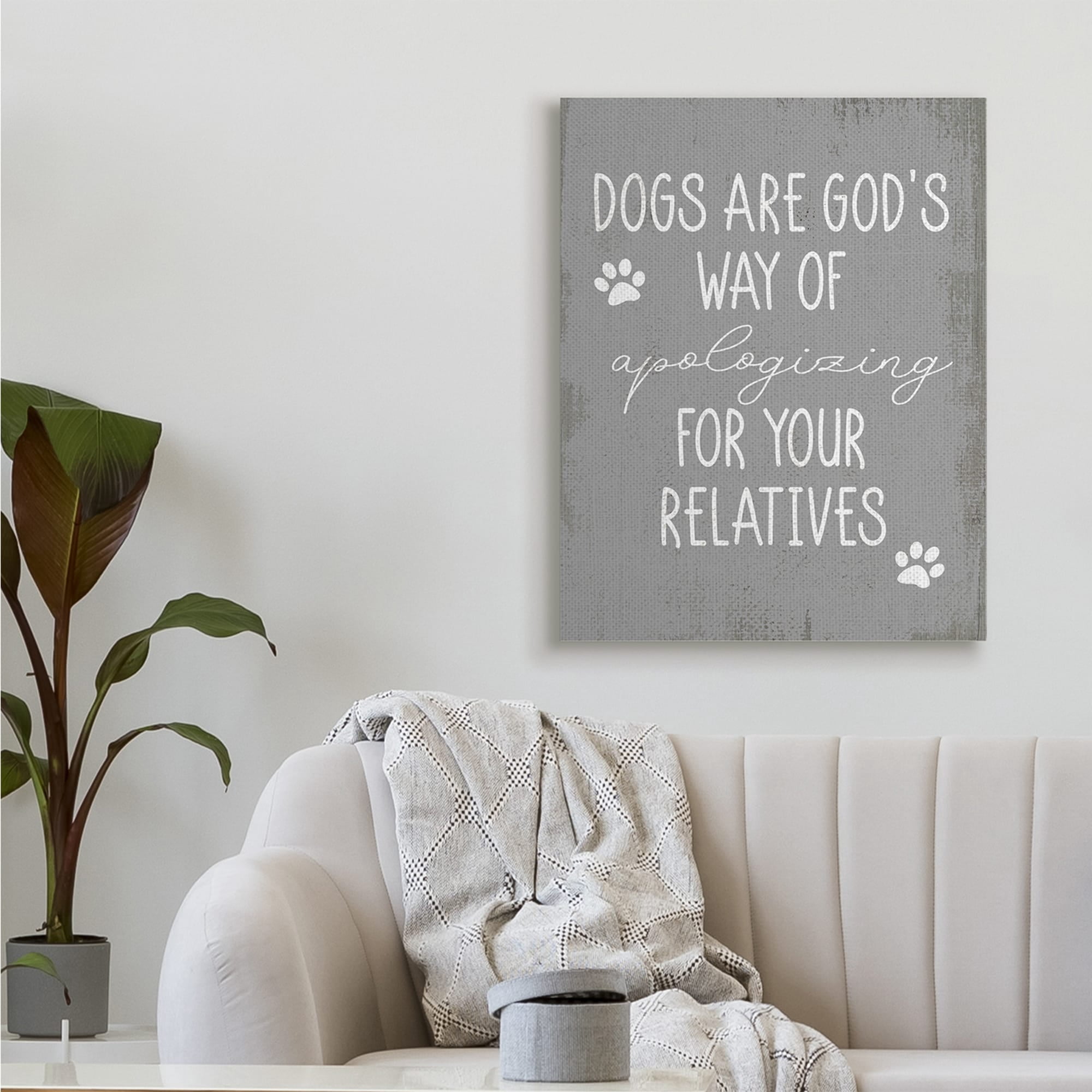 Stupell Industries Dogs are God's Way Quote Pawprint Pet Humor,24 x 30,Designed by Daphne Polselli