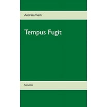 Tempus Fugit : Sonette (Paperback)