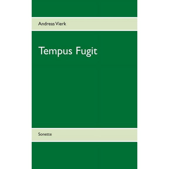 Tempus Fugit : Sonette (Paperback)