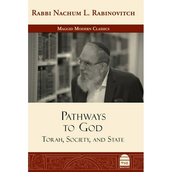 Pathways to God: Torah, Society, and State, (Hardcover)