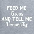 thumbnail image 2 of Wild Bobby, White Feed Me Tacos And Tell Me I'm Pretty Cinco de Drinco Cinco De Mayo Ladies Racerback Tank Top, Heather Grey, X-Large, 2 of 5