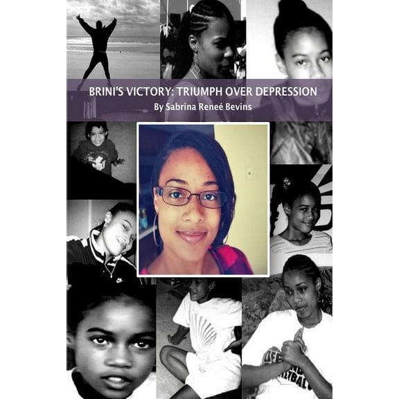 Brini's Victory: Triumph Over Depression, (Paperback)