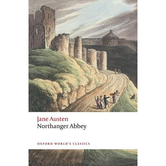 Oxford World's Classics Northanger Abbey, (Paperback)