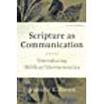 thumbnail image 1 of Scripture comme Communication, 2ème Édition: Introduction à l'Herméneutique Biblique, 1 of 1