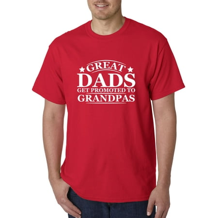 Trendy USA 938 - Unisex T-Shirt Great Dads Get Promoted To Grandpas Large (The Best Dads Get Promoted To Grandpa Shirt)