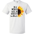thumbnail image 3 of Inktastic Summer In a World Full of Roses Be a Sunflower T-Shirt, 3 of 5