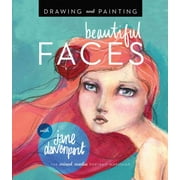 Drawing and Painting Beautiful Faces, jane davenport Paperback