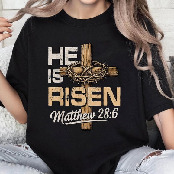 100% Cotton Unisex He is Risen Cross Jesus Christian Easter for Men Women Kids T-Shirt