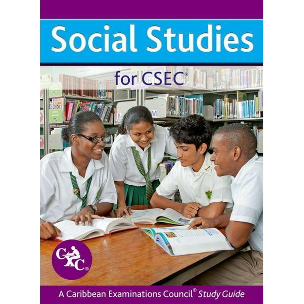 Caribbean Examinations Council Study Guide Social Studies for Csec CXC