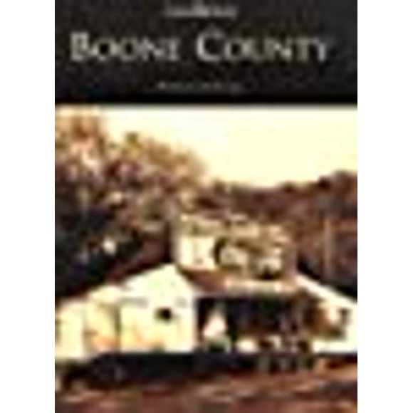 Boone County (KY) (Then and Now)