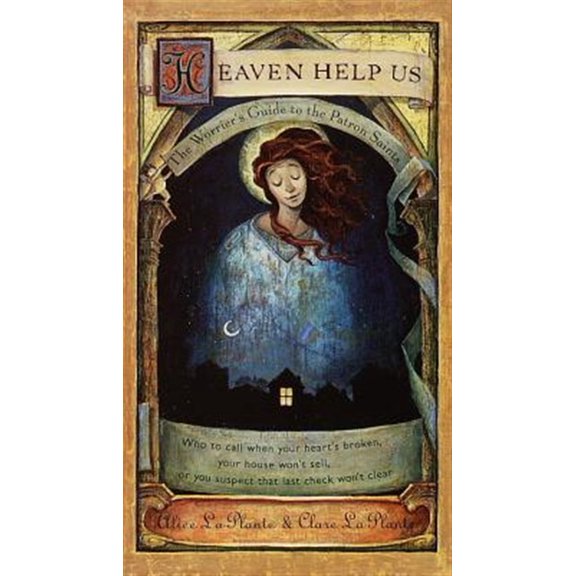 Pre-Owned Heaven Help Us: The Worrier's Guide to the Patron Saints (Paperback) 0440508657 9780440508656