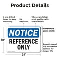 thumbnail image 2 of (2 Pack) Reference Only OSHA Notice Sign 24 Inch X 18 Inch Plastic Sign, Weather Resistant, UV Protected for Workplace, Business, and Construction Site, Made in the USA, 2 of 8