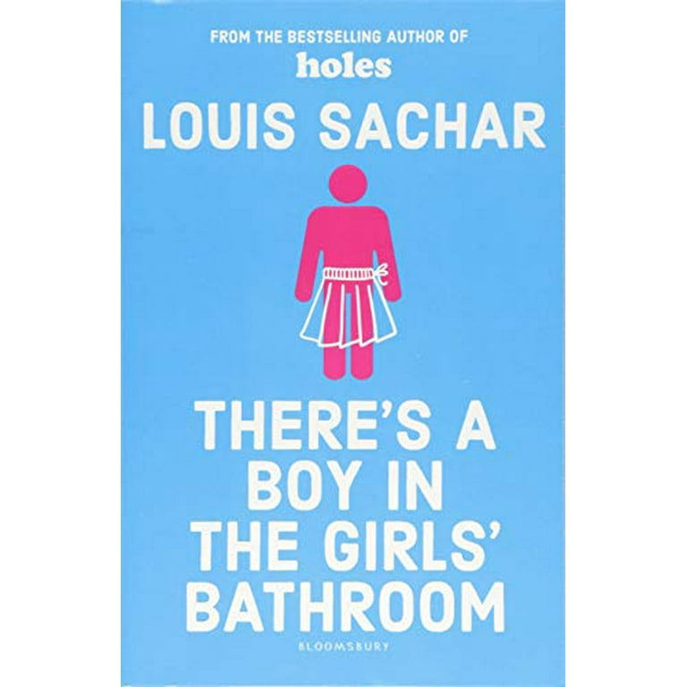 Theres A Boy In The Girls Bathroom - Louis Sachar: 9781408869109