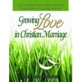 thumbnail image 2 of Pre-Owned Growing Love in Christian Marriage Third Edition - Pastor's Manual (Paperback) 1426757913 9781426757914, 2 of 2