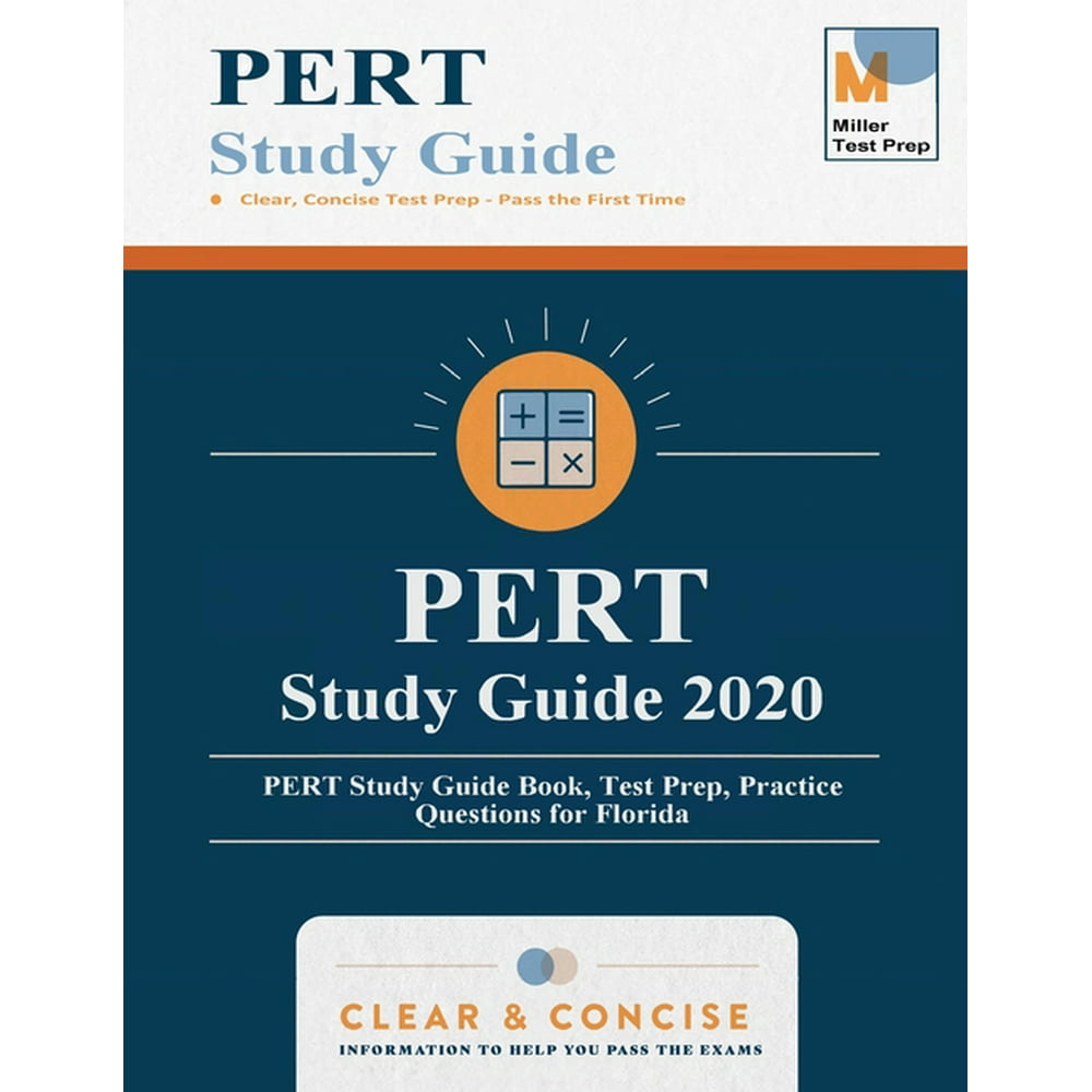 PERT Study Guide 2020 PERT Study Guide Book, Test Prep, Practice