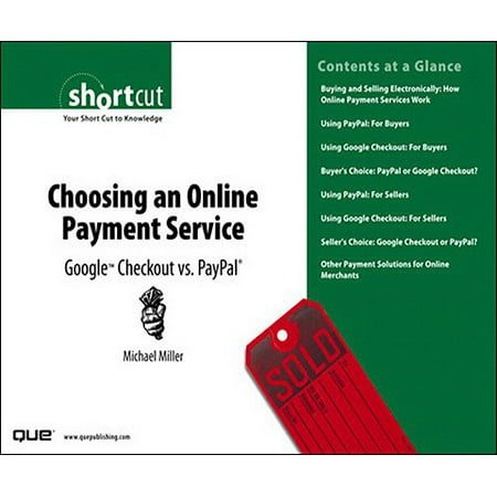 Choosing an Online Payment Service - eBook (Best Web Payment Services)