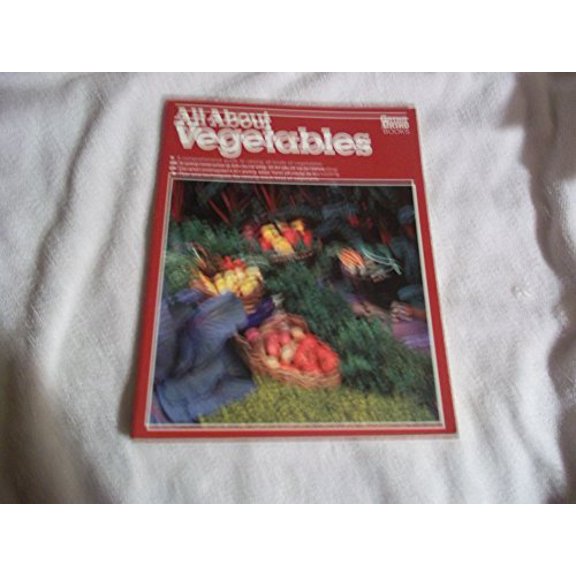 Pre-Owned All About Vegetables (Paperback) 0897212223 9780897212229
