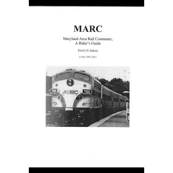 Railroads Marc: Maryland Area Rail Commuter - A Rider's Guide, Book 2, (Paperback)