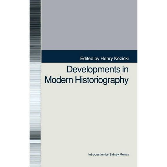 Developments in Modern Historiography, (Paperback)