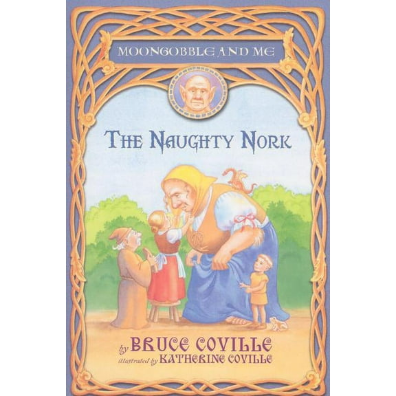Moongobble and Me The Naughty Nork, (Paperback)