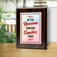 thumbnail image 6 of Be The Reason Someone Smiles Today, Wooden Frame 8x10 Decorative Wall Plaque With Easel Acrylic Stand | Home & Office Motivational Decor, 6 of 7