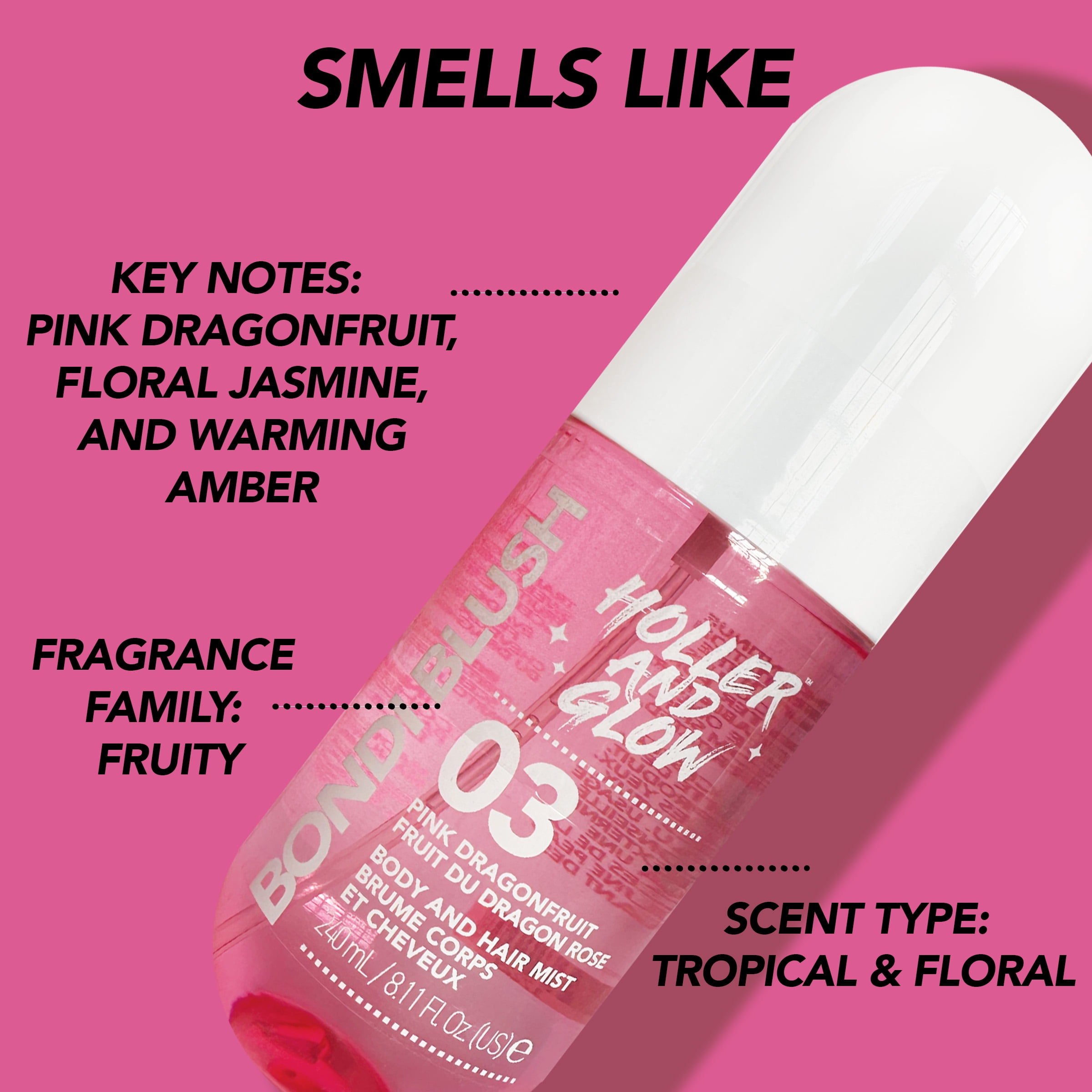 Holler and Glow Bondi Blush Pink Dragon Fruit Body & Hair Mist, 240ml/8.11 fl oz